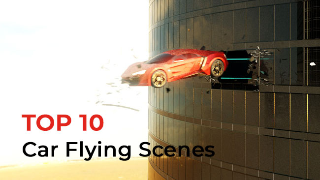 Top 10 Most Memorable Car Flying Scenes in Movies