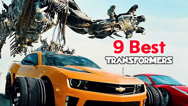 Ranked: The 9 Best Transformers Movies